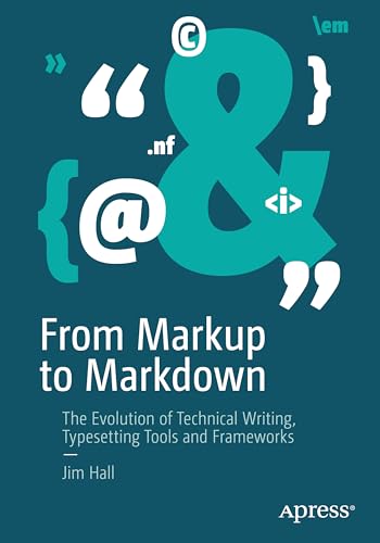 Jim Hall: From Markup to Markdown (2026, Apress)