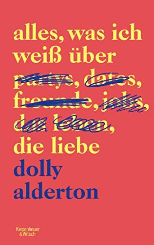 Alles, was ich weiß über die Liebe (Paperback, Kiepenheuer & Witsch GmbH)