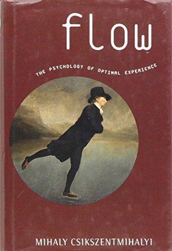 Flow: The Psychology of Optimal Experience (2001)