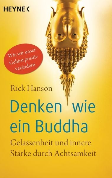 Rick Hanson: Denken wie ein Buddha (EBook, German language, 2014, Penguin Random House)