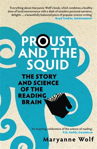 Maryanne Wolf: Proust and the Squid (Paperback, 2008, Icon Books)
