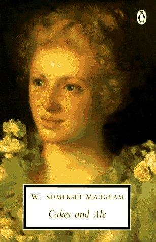 William Somerset Maugham: Cakes and Ale (Paperback, Penguin Classics)