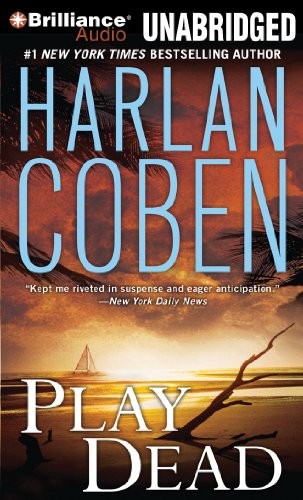 Harlan Coben: Play Dead (AudiobookFormat, Brilliance Audio)