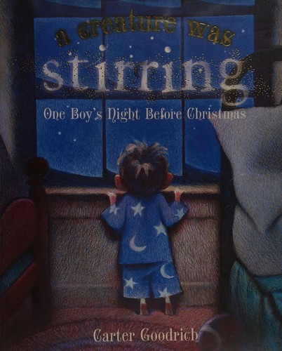 A creature was stirring (2007, Simon & Schuster Children's)