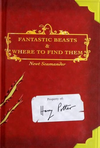 J.K. Rowling: Fantastic Beasts and Where to Find Them (2002, Scholastic Press)