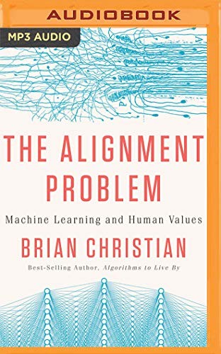 Brian Christian: The Alignment Problem (AudiobookFormat, Brilliance Audio)