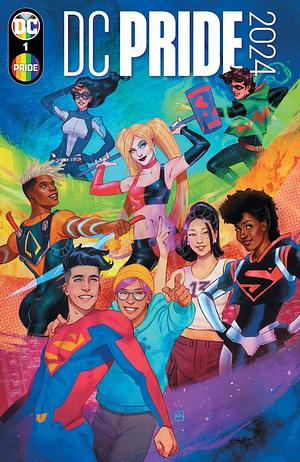 Ngozi Ukazu, Nicole Maines, Phil Jimenez, Al Ewing: DC Pride (2025, DC Comics)