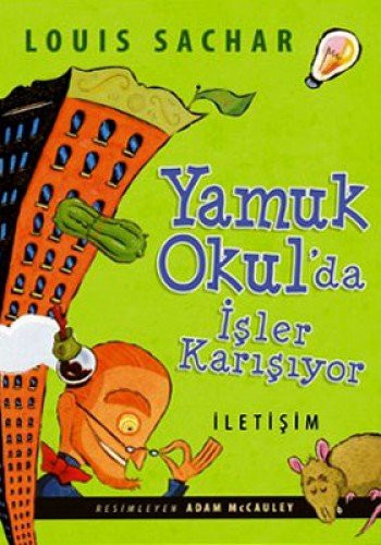 Yamuk Okul'da Isler Karisiyor (Paperback, Turkish language, 2009, Iletisim Yayincilik)