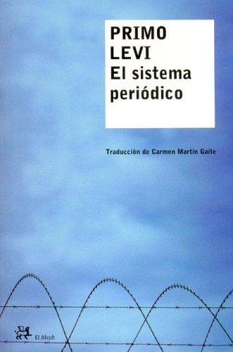 Primo Levi: El sistema periódico (Paperback, Spanish language, Muchnik)