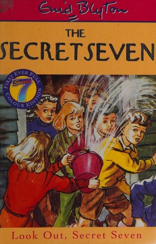 Look out, Secret Seven (2000, Hodder Children's Books)