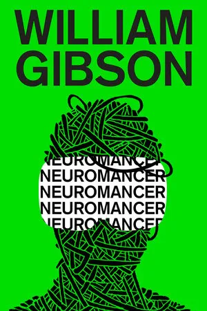 William F. Gibson: Neuromancer (2022, Penguin Random House)