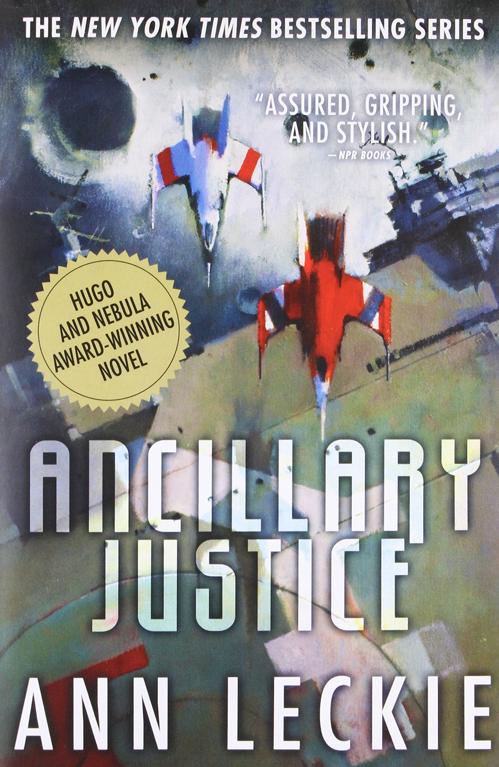 Ann Leckie: Ancillary Justice (2023, Orbit)