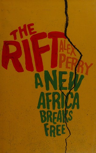 Alex Perry: The rift (2015, Little, Brown and Company)