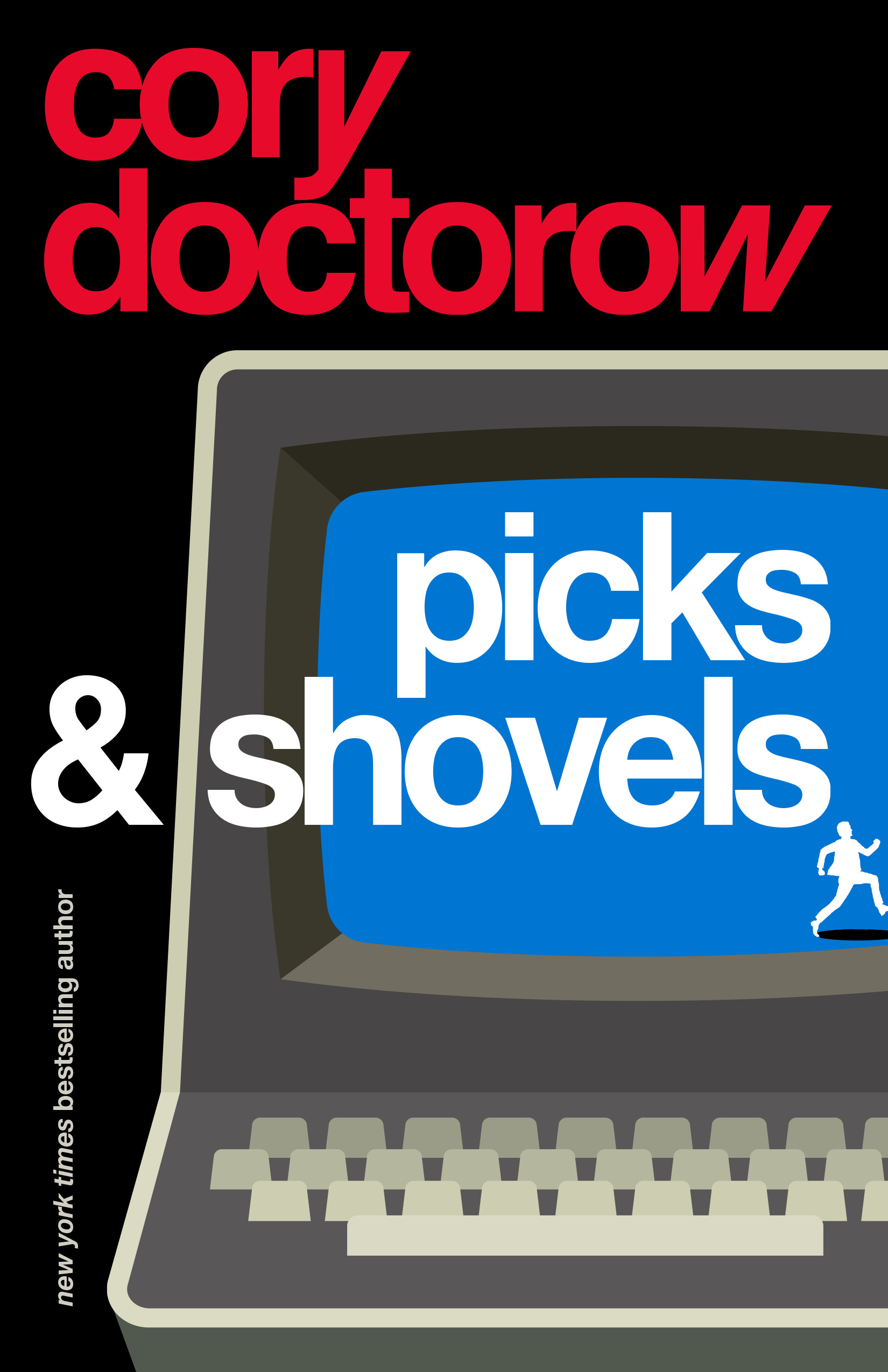Picks and Shovels (EBook, 2025, Tom Doherty Associates, Tor Publishing Group)