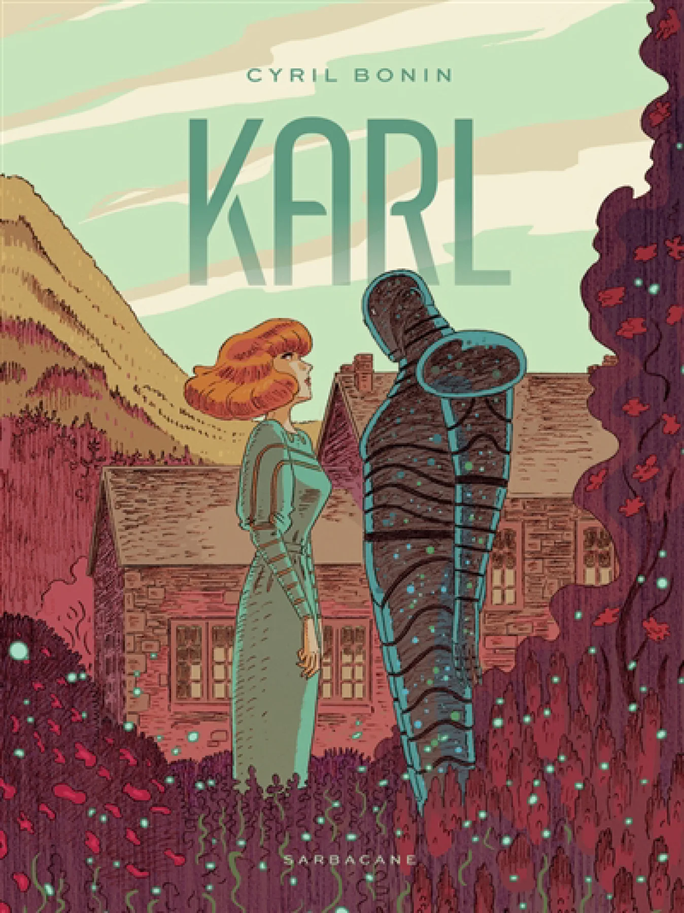Cyril Bonin: Karl (Hardcover, Sarbacande)