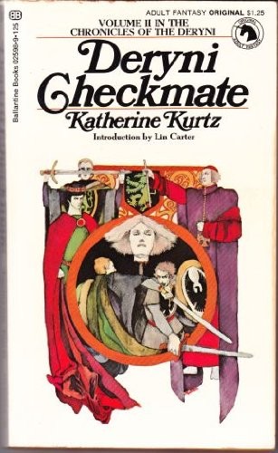 Katherine Kurtz: Deryni Checkmate (Ballantine Books)