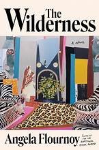 Angela Flournoy: The Wilderness (Hardcover, 2025, Mariner Books / Harper Collins)