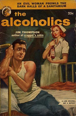 The Alcoholics (Paperback, 1953, Lion Books)