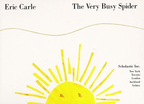 The very busy spider (1996, Scholastic, Scholastic, Inc.)