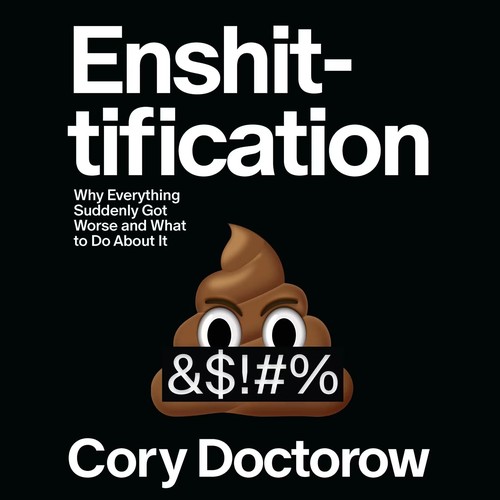 Cory Doctorow: Enshittification (EBook, 2025, Macmillan Audio)