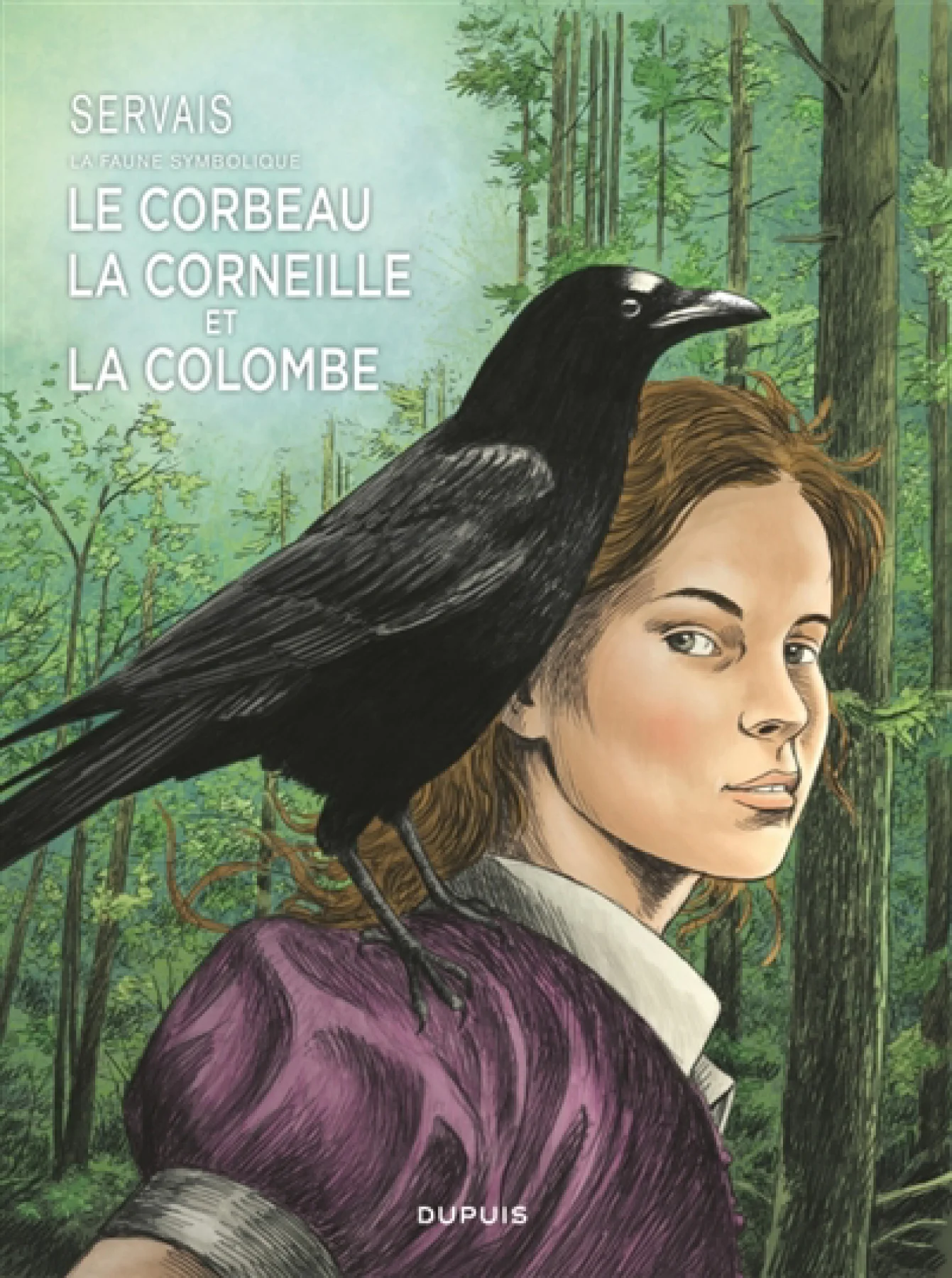 Jean-Claude Servais: Le corbeau, la corneille et la colombe (Hardcover, Dupuis)