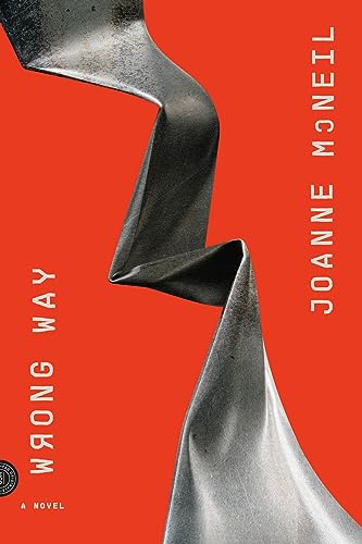 Wrong Way (EBook, 2023, MCD x FSG Originals)