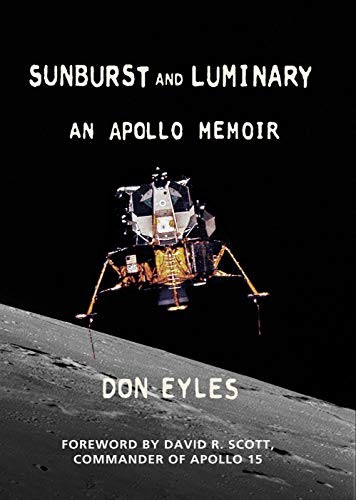Don Eyles: Sunburst and Luminary (Hardcover, Fort Point Press, Boston)
