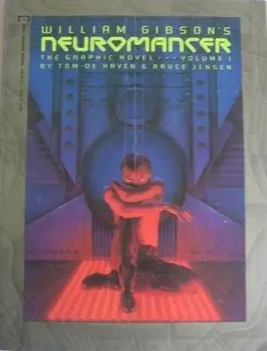 William F. Gibson: William Gibson's Neuromancer (1989)