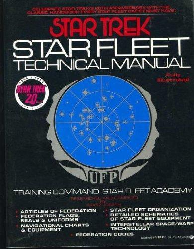 Franz Joseph: Star Trek: Star Fleet Technical Manual (1986)