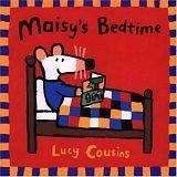 Maisy's bedtime (1999, Candlewick Press, Candlewick)