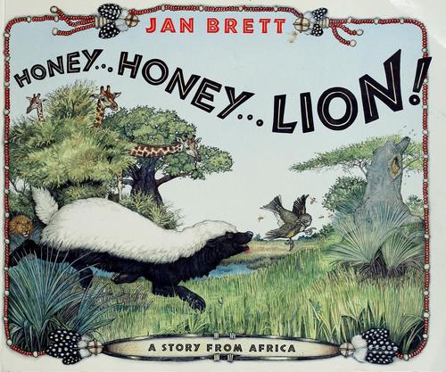 Honey, honey--lion! (Paperback, 2005, Scholastic)
