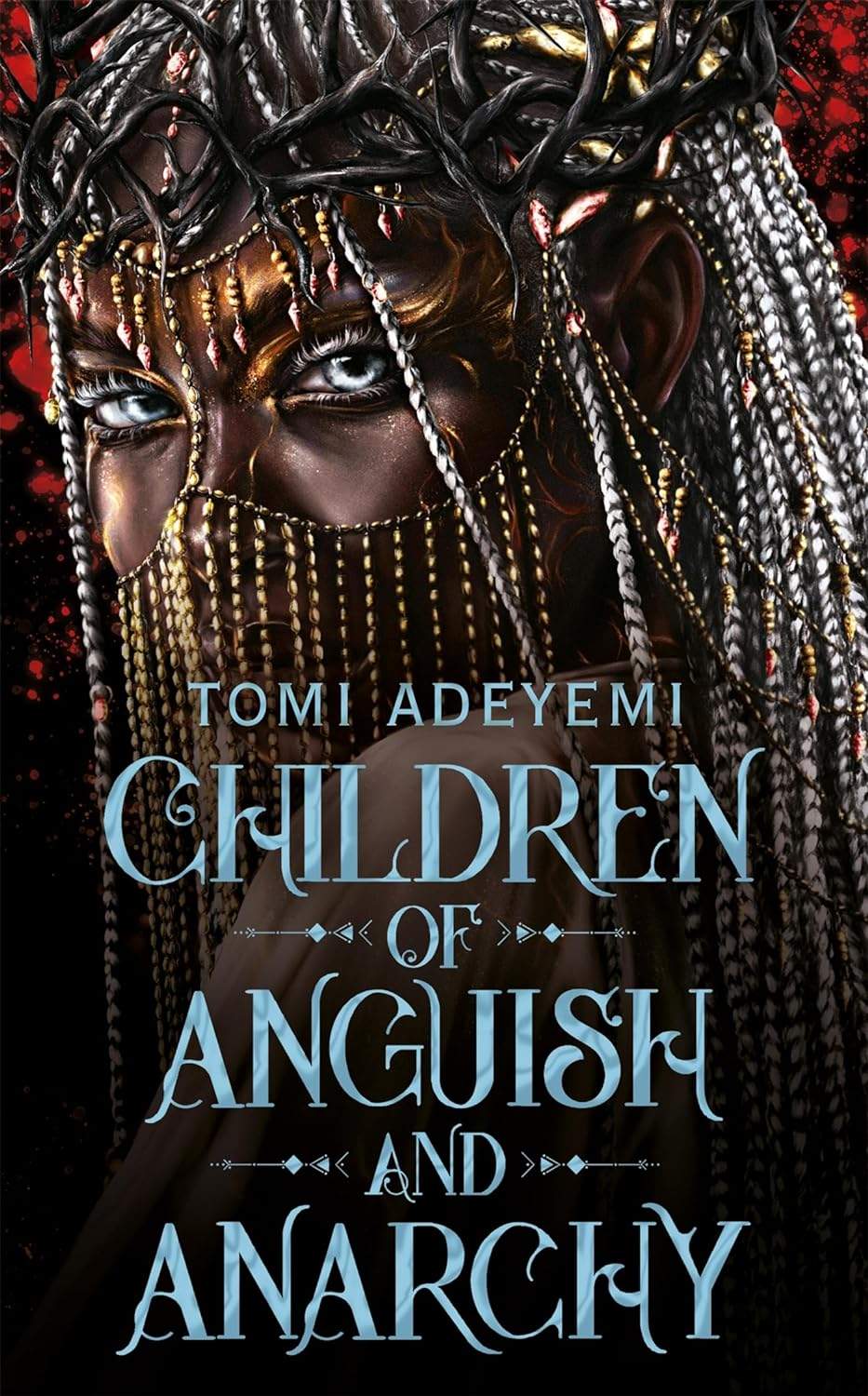 Tomi Adeyemi: Children of Anguish and Anarchy (2023, Cengage Gale)