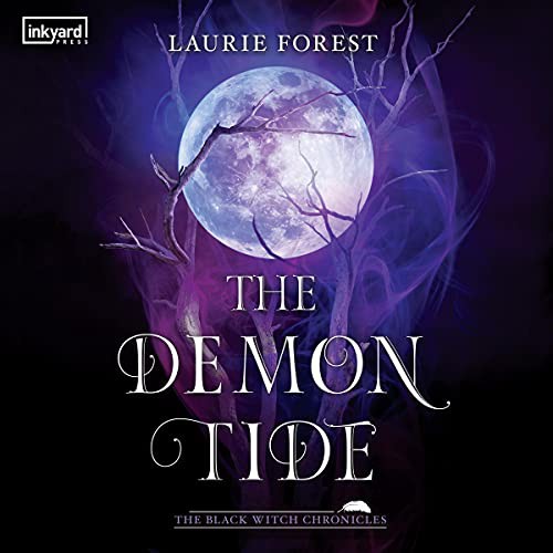 The Demon Tide (AudiobookFormat, Inkyard Press & Blackstone Publishing)