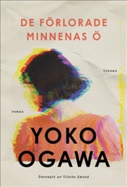 Haruki Murakami: De förlorade minnenas ö (Hardcover, Swedish language, 2022, Bokförlaget Tranan)