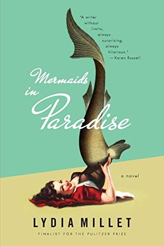 Mermaids in Paradise (Paperback, 2015, W. W. Norton & Company)