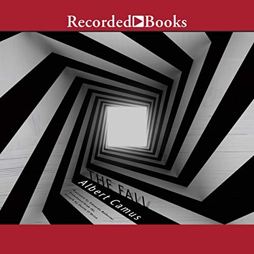 Albert Camus: The Fall (AudiobookFormat, 2019, Recorded Books, Inc. and Blackstone Publishing)