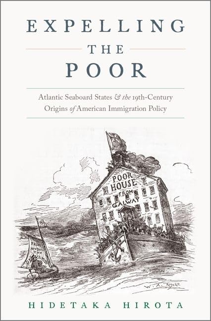 Hidetaka Hirota: Expelling the Poor (2019, Oxford University Press, Incorporated)