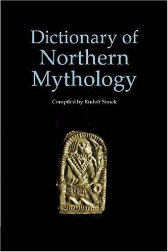Rudolf Simek, Angela Hall: Dictionary of northern mythology (1996)