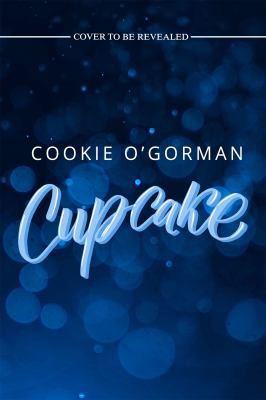 Cupcake (2021, Entangled Publishing, LLC)