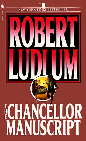 The Chancellor Manuscript (Paperback, 1984, Bantam)