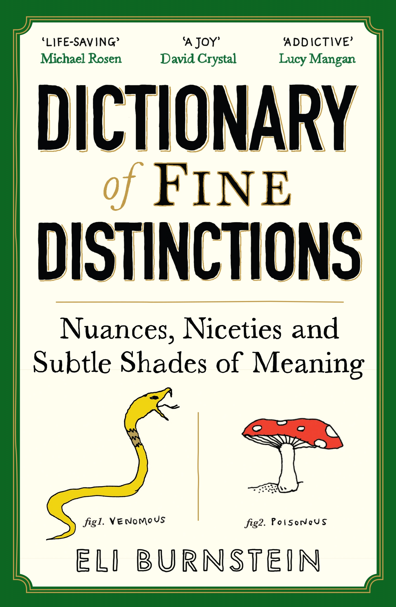 Eli Burnstein: Dictionary of Fine Distinctions (Paperback, Profile Books Ltd)