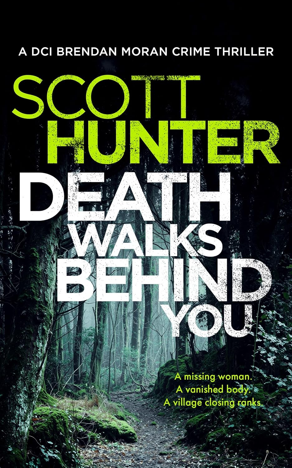 Scott Hunter: Death Walks Behind You (english language, Vinci Books)