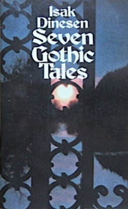 Seven gothic tales (Paperback, 1972, Penguin Random House)