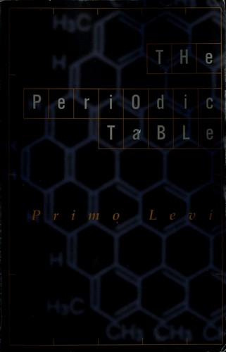 Primo Levi: The periodic table (1995, Schocken)