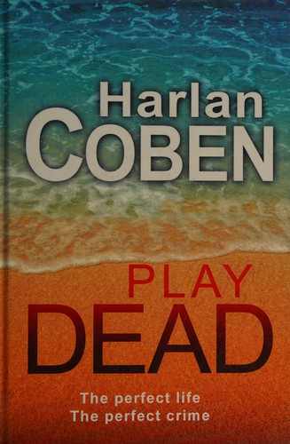 Harlan Coben: Play dead (2012, Windsor)