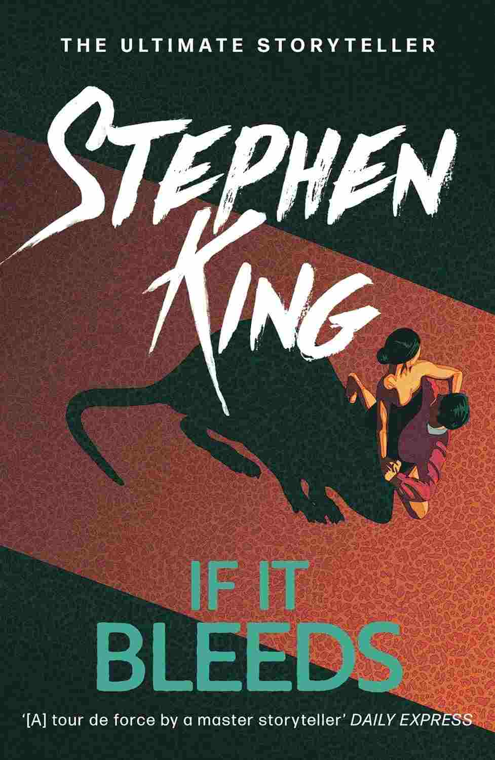 If It Bleeds (Paperback, 2021, Hodder Paperbacks)