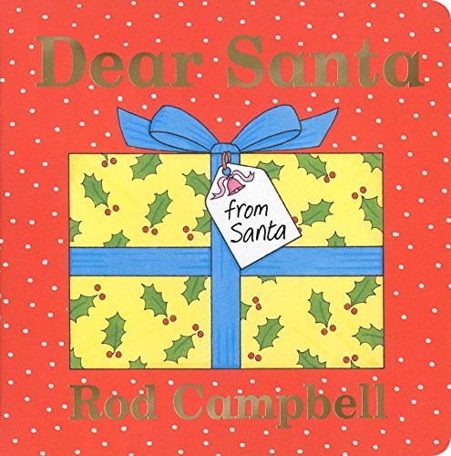Dear Santa (MacMillan Children's Books)