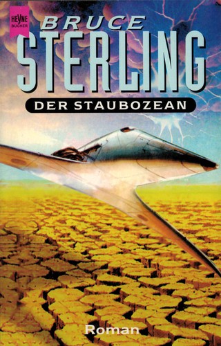 Bruce Sterling: Der Staubozean (Paperback, German language, Heyne Verlag)