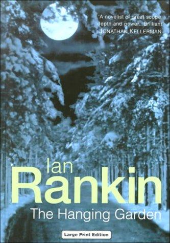 The Hanging Garden (Hardcover, 2000, Ulverscroft Large Print)