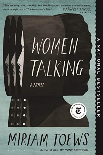 Miriam Toews: Women Talking (Paperback, Bloomsbury Publishing)